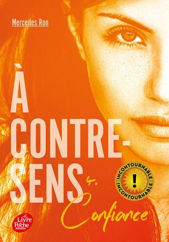 À contre-sens T.04 : Confiance