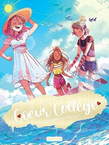 Cœur collège T.04 : La planète de l'amour