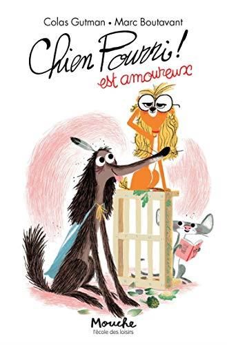 Chien pourri ! : Chien Pourri est amoureux