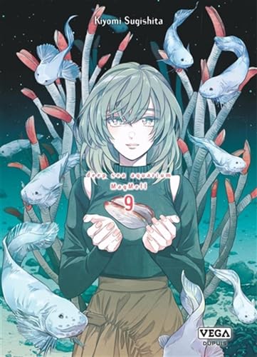 Deep sea aquarium magmell T.09 : Deep sea aquarium MagMell