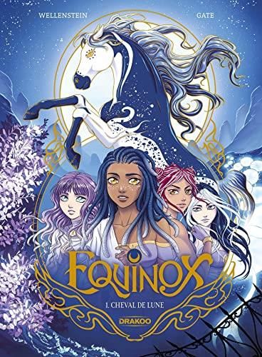 Equinox T.01 : Cheval de lune