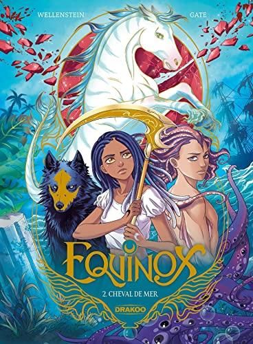 Equinox T.02 : Cheval de mer