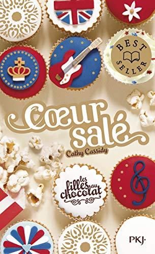 Filles au chocolat (Les) T.03 : Coeur salé