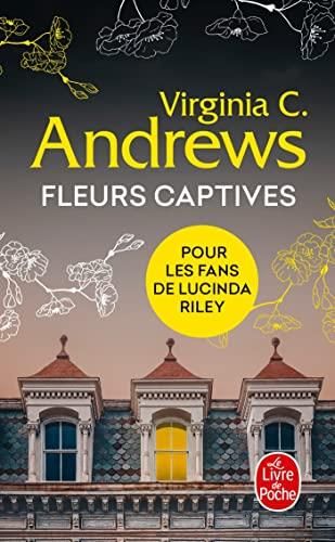 Fleurs captives T.01 : Fleurs captives