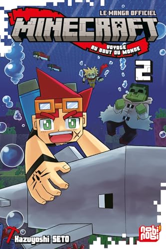 Minecraft, le manga officiel voyage au bout du monde T.02