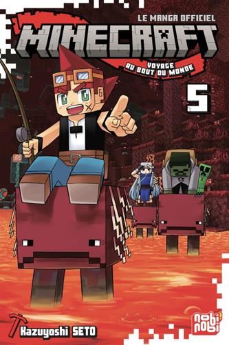 Minecraft, le manga officiel voyage au bout du monde T.05