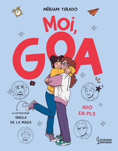 Moi, Goa T.04 : Moi, Goa, ado en PLS