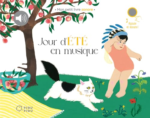 Mon petit livre sonore : Jour d'été en musique