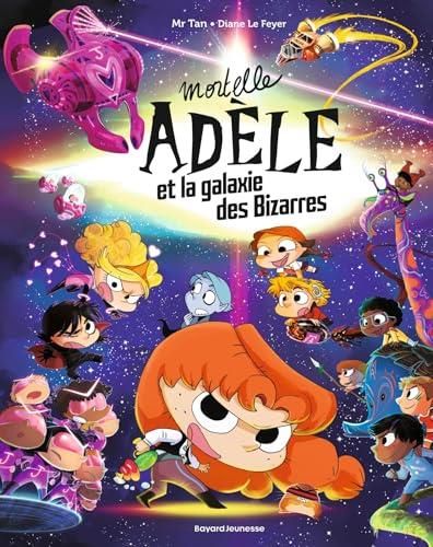 Mortelle adèle T.HS : Mortelle Adèle et la galaxie des Bizarres