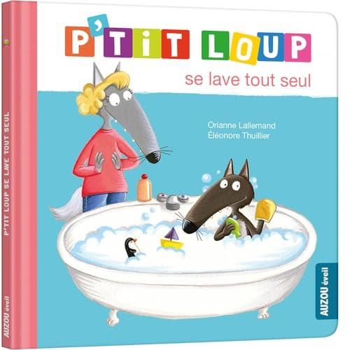 P'tit loup : P'tit loup se lave tout seul
