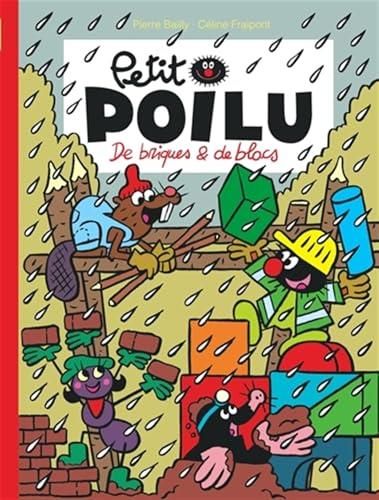 Petit Poilu T.32 : De briques & de blocs