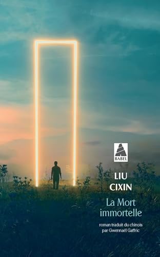 Problème à trois corps (Le) T.03 : La mort immortelle