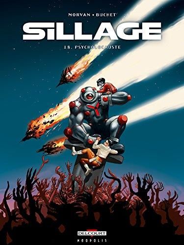 Sillage T.18 : Psycholocauste